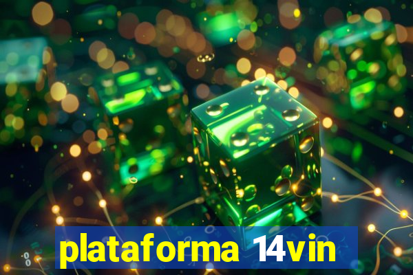 plataforma 14vin